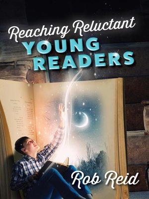 cover image of Reaching Reluctant Young Readers